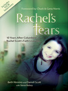Rachel's Tears (eBook): The Spiritual Journey of Columbine Martyr Rachel Scott